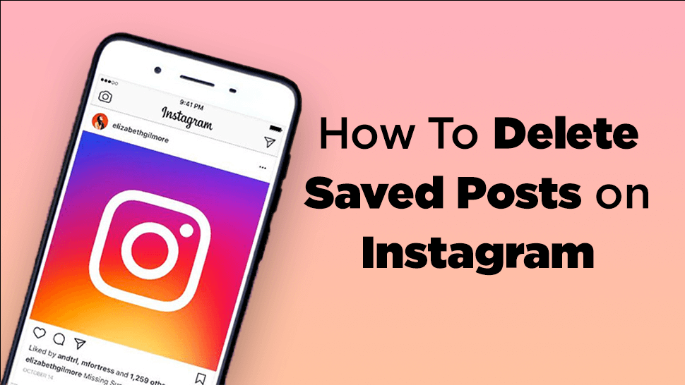 How To Delete Saved Posts on Instagram